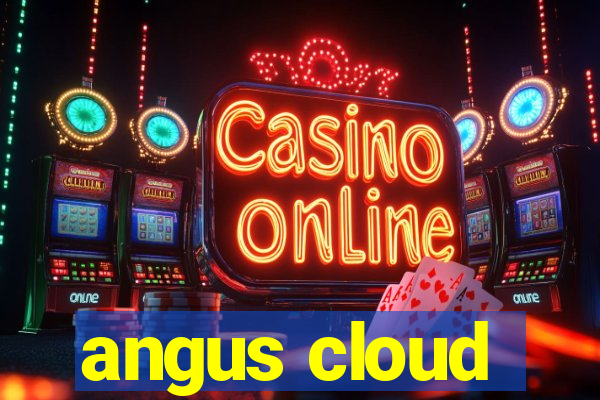 angus cloud